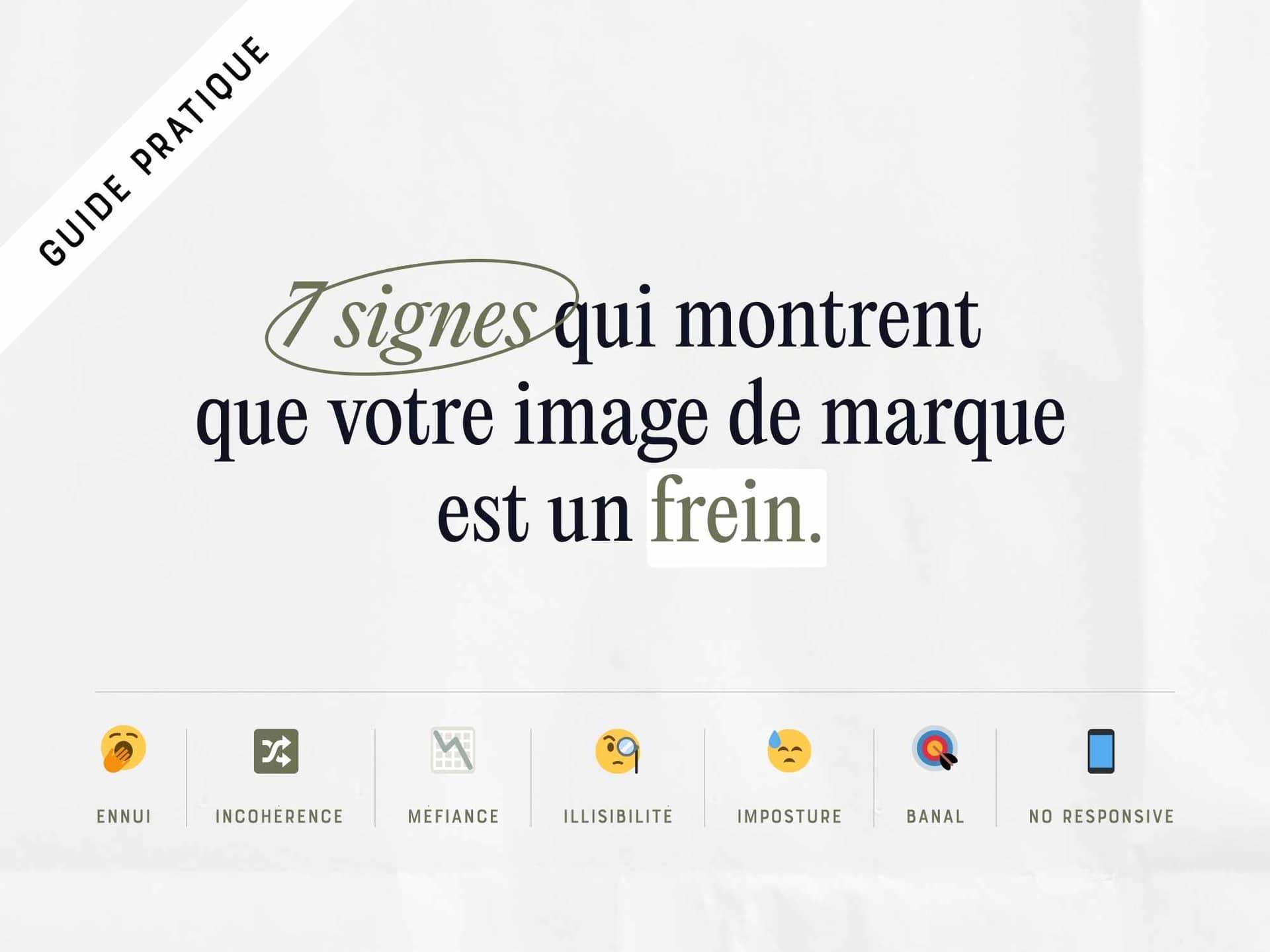 branding checklist. 7 signes que votre image est un frein. branding stratégique.